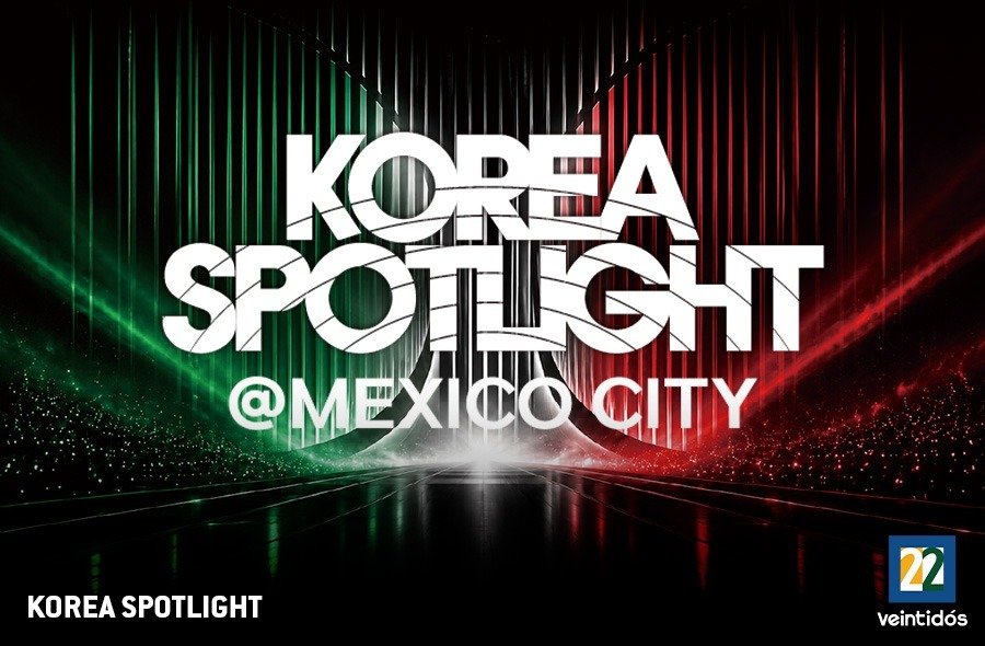 Canal Veintidós transmitirá Korea Spotlight 2026